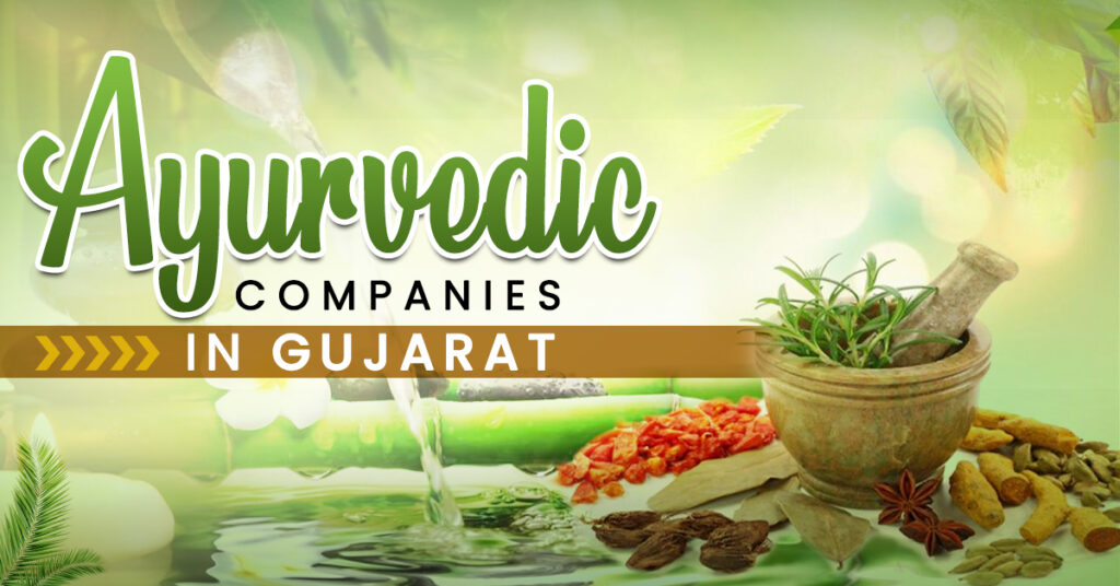 Ayurvedic Companies in Gujarat