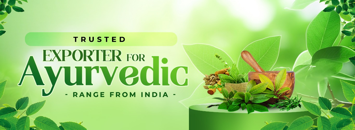 Ayurvedic Product Exporter