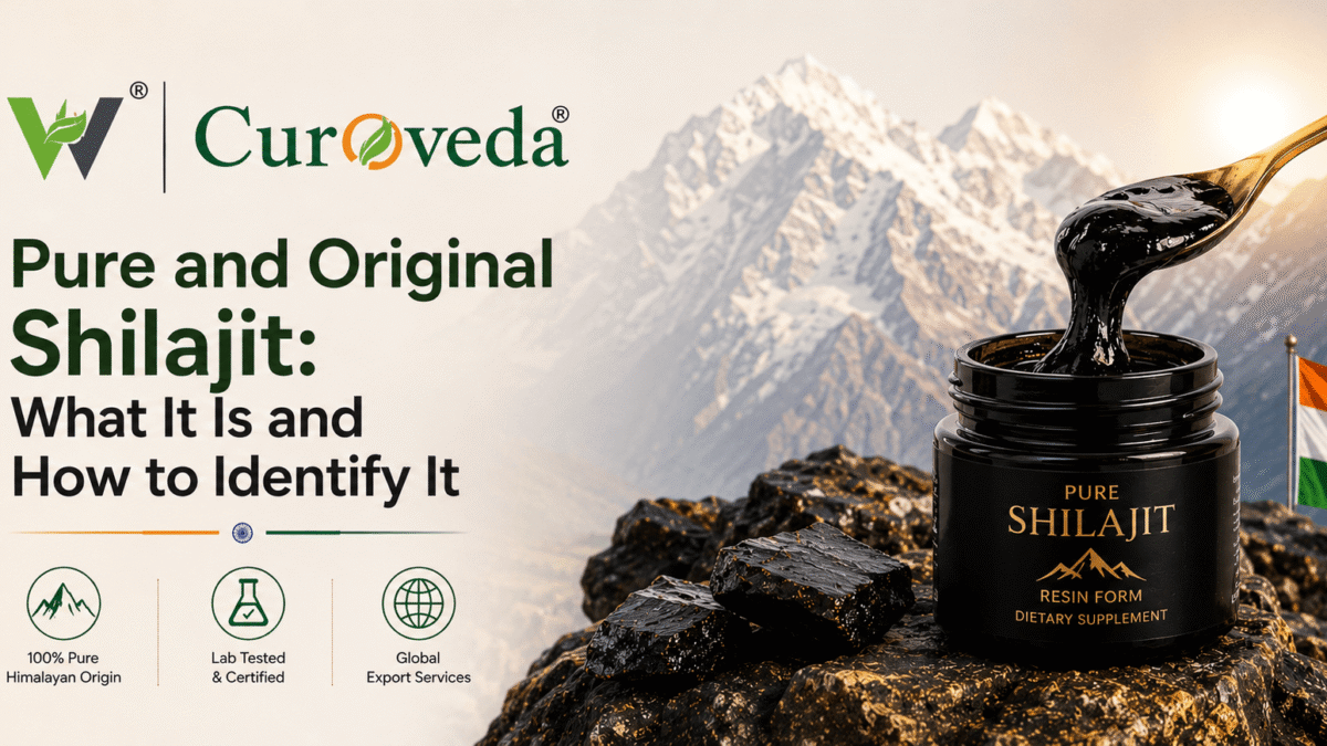 Pure and Original Shilajit What It Is and How to Identify It