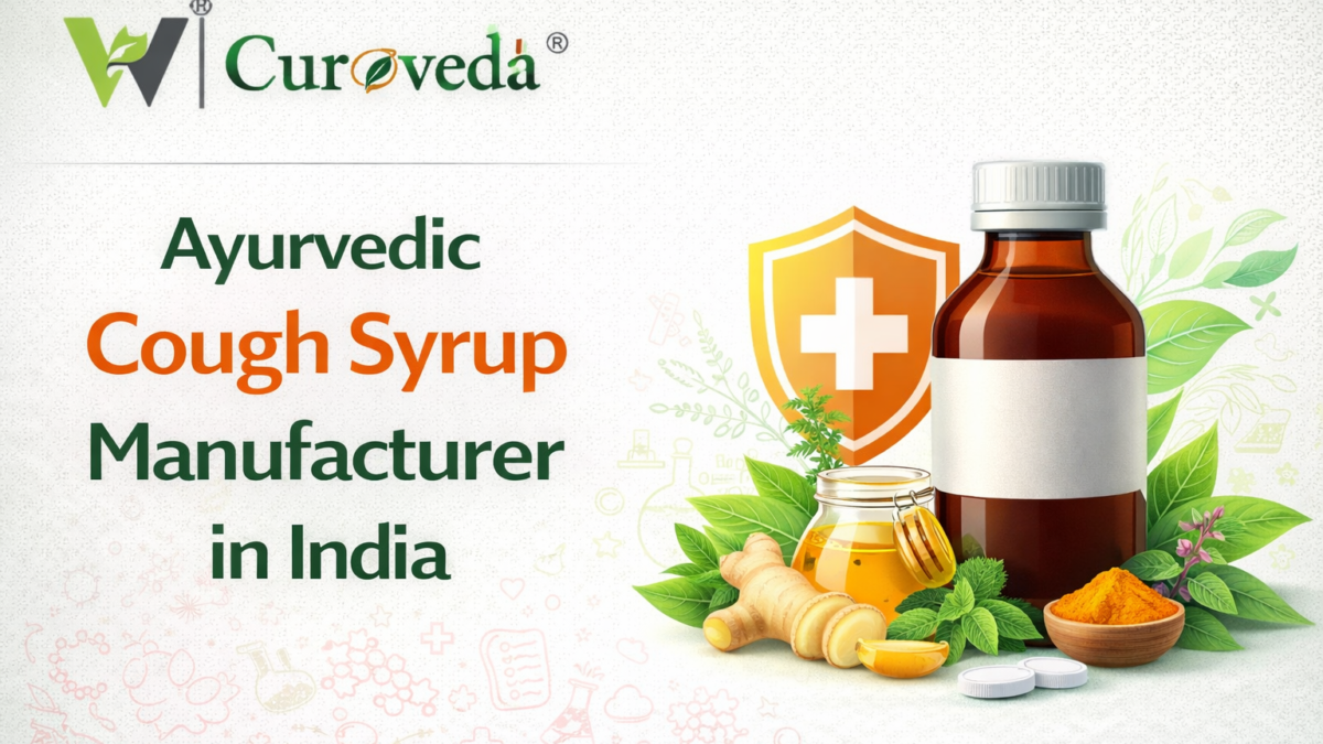 Ayurvedic Cough Syrup Manufacturer in India