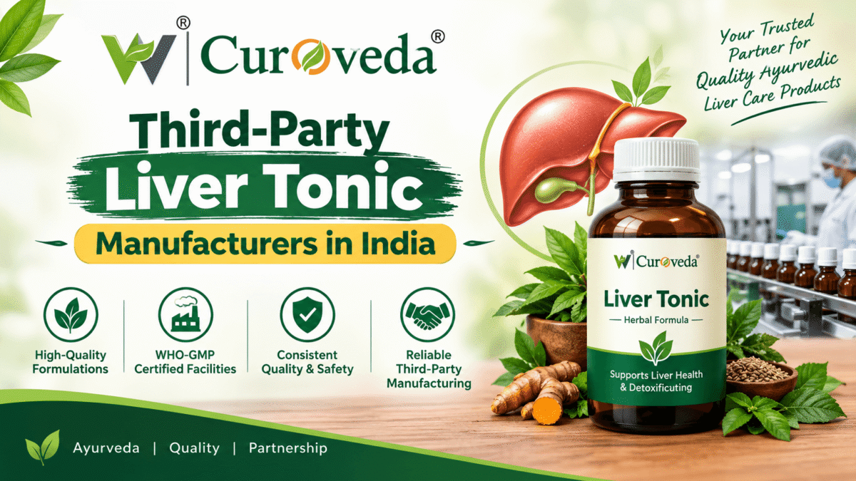 Third-Party Liver Tonic Manufacturers in India