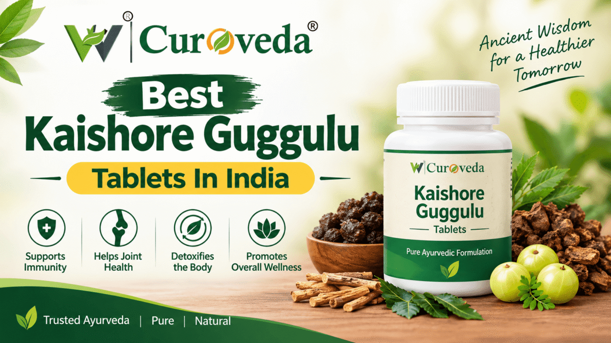 best Kaishore Guggulu tablets in India